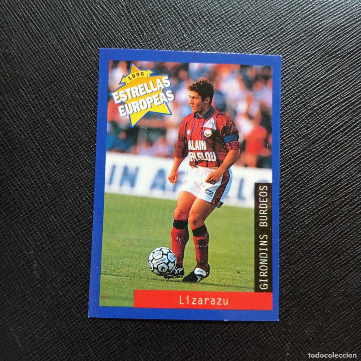 Cromos de f&uacute;tbol: 118 LIZARAZU BURDEOS PANINI ESTRELLAS EUROPEAS 1996 CROMO FUTBOL 96 - A33 PG12