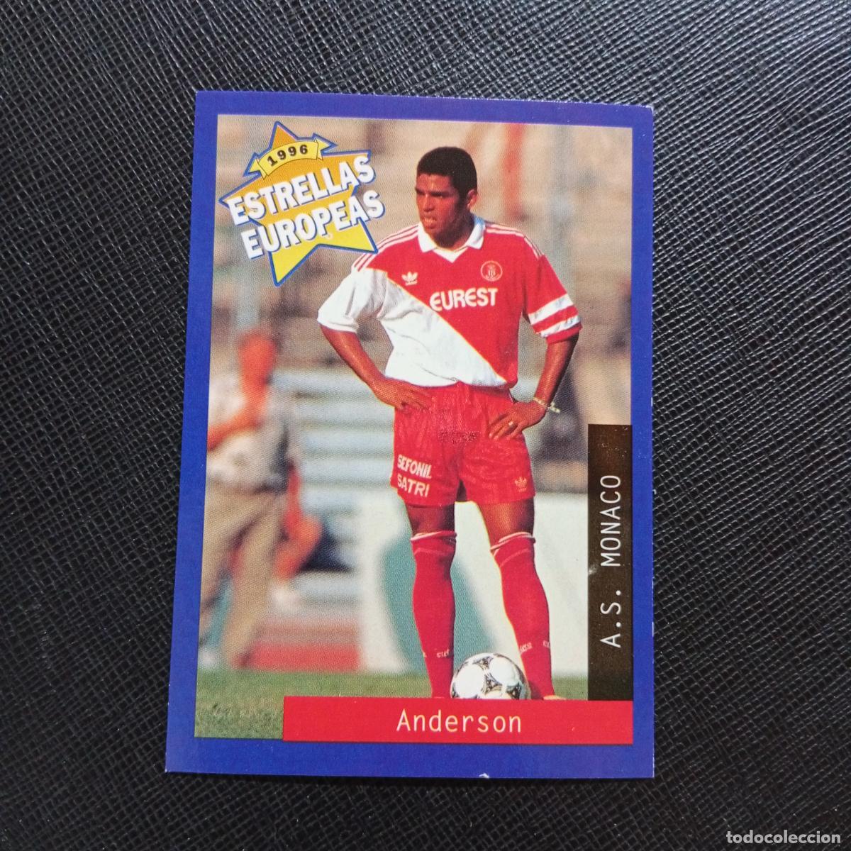 Cromos de f&uacute;tbol: 117 ANDERSON MONACO PANINI ESTRELLAS EUROPEAS 1996 CROMO FUTBOL 96 - A33 PG13