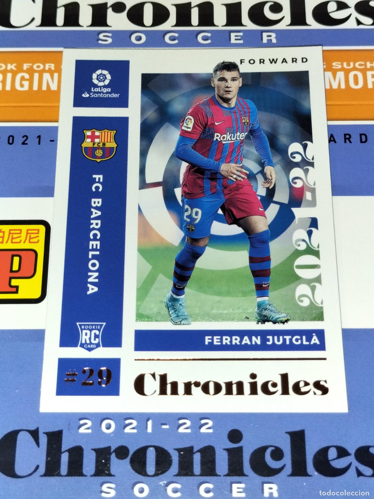 Cromos de f&uacute;tbol: N&ordm; 8 FERRAN JUTGLA RC ROOKIE FC BARCELONA CARD CHRONICLES LA LIGA SOCCER 2021 2022 21 22 PANINI