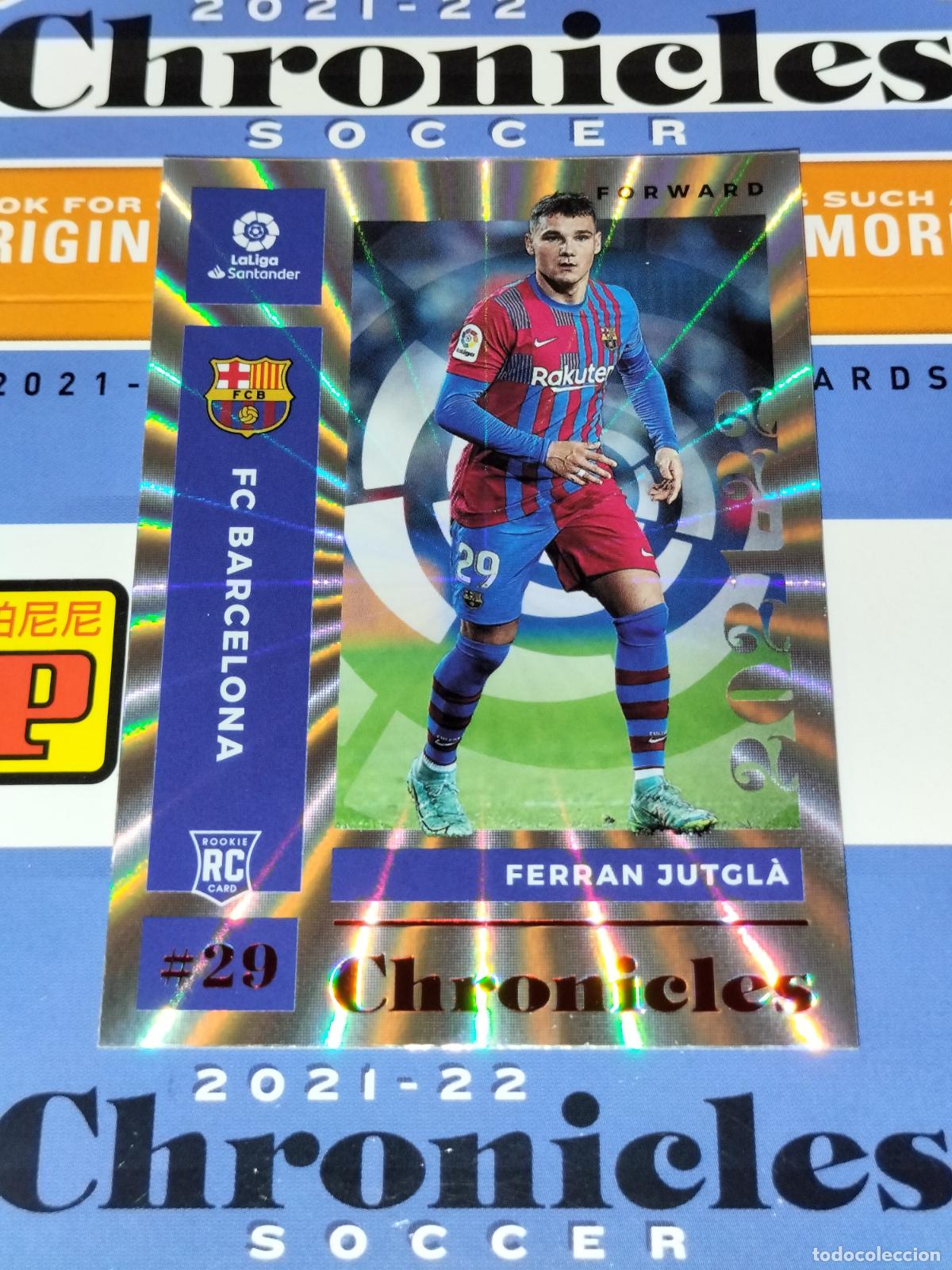 Cromos de f&uacute;tbol: N&ordm; 8 FERRAN JUTGLA RC ROOKIE FC BARCELONA CARD CHRONICLES LA LIGA SOCCER 2021 2022 21 22 PANINI
