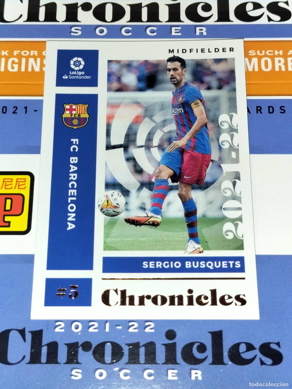 Cromos de Futebol: N&ordm; 10 SERGIO BUSQUETS FC BARCELONA CARD CHRONICLES LA LIGA SOCCER 2021 2022 21 22 PANINI