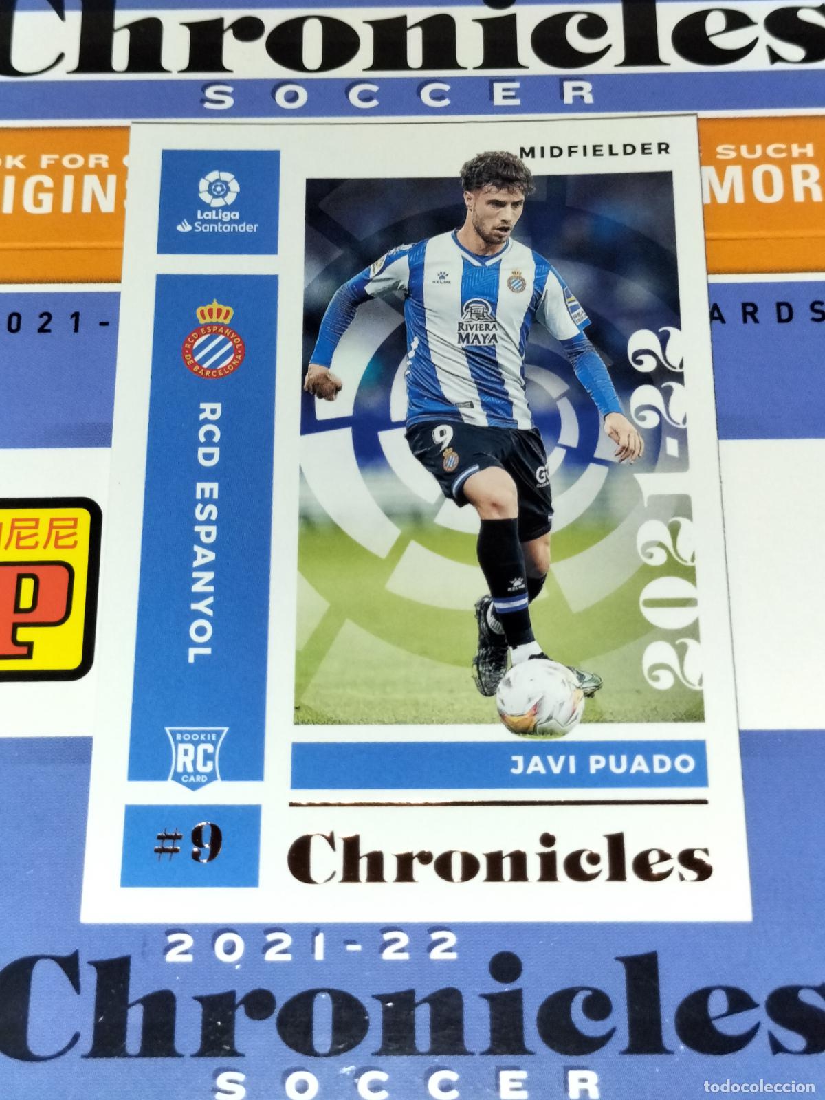 Cromos de f&uacute;tbol: N&ordm; 16 JAVI PUADO RC ROOKIE ESPANYOL CARD CHRONICLES LA LIGA SOCCER 2021 2022 21 22 PANINI