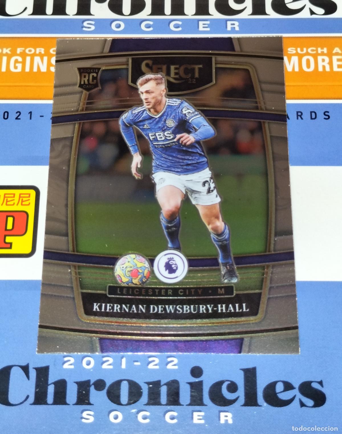 Cromos de f&uacute;tbol: 230 KIERNAN DEWSBURY-HALL LEICESTER CITY CHRONICLES SELECT PREMIER SOCCER 2021 2022 21 22 PANINI