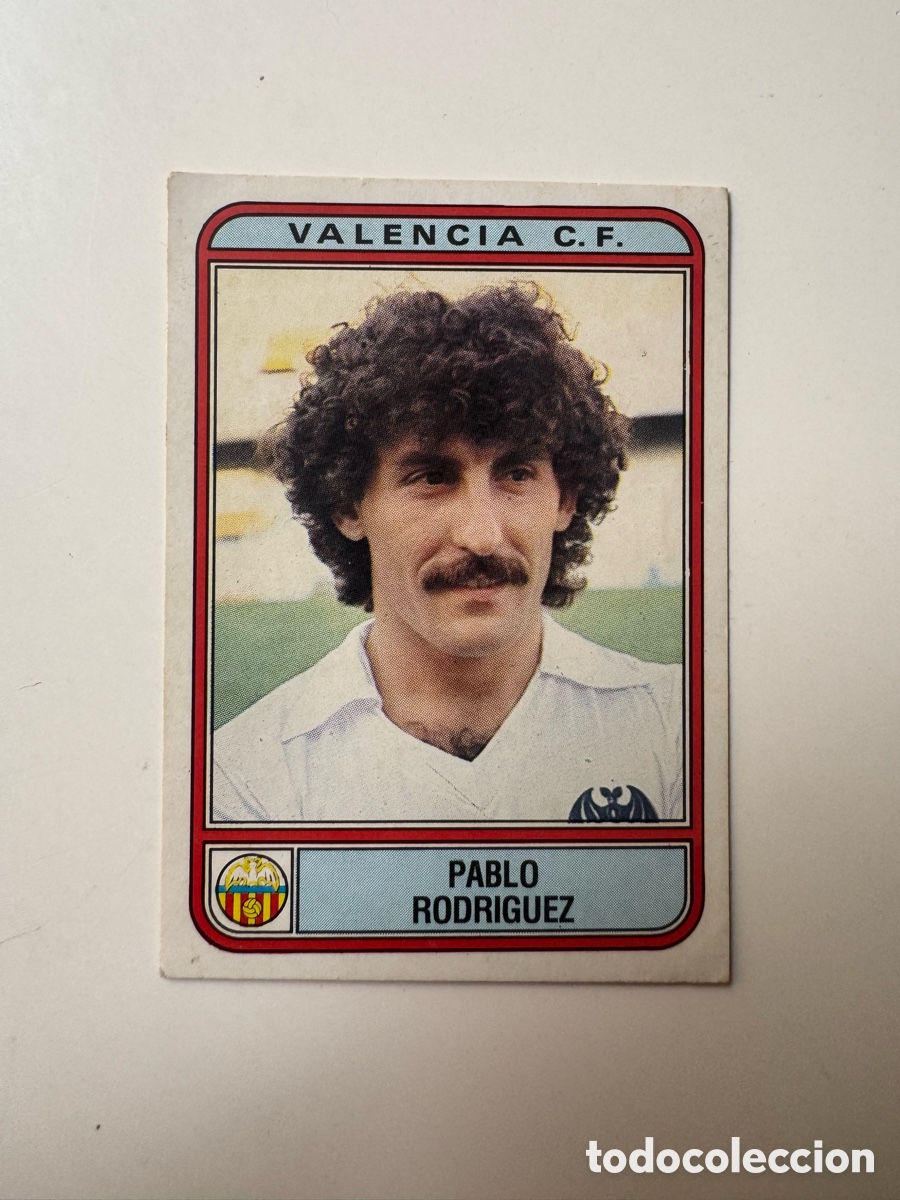 Cromos de f&uacute;tbol: Figurine Panini Futbol 81 - 82 1981 1982 Valencia &ndash; N&ordm; 291 &ndash; PABLO RODRIGUEZ