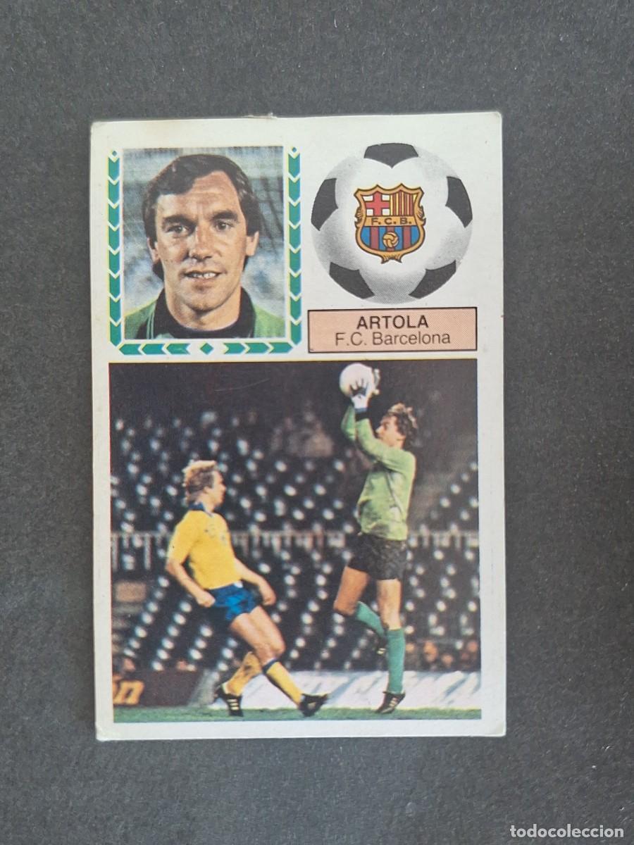 Cromos de f&uacute;tbol: L6 ARTOLA F. C. BARCELONA LIGA ESTE 1983 1984 83 84 DESPEGADO RECUPERADO