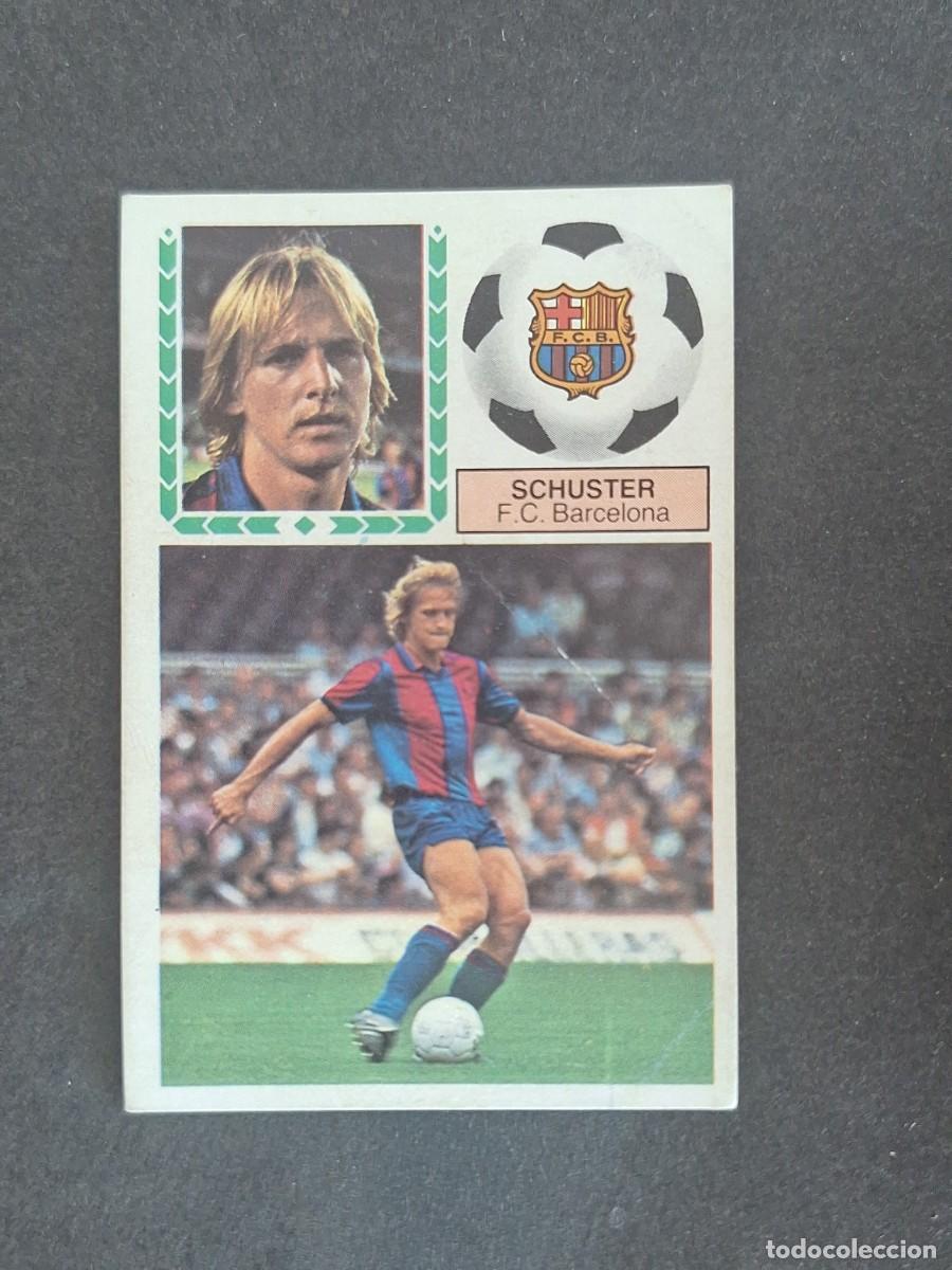 Cromos de f&uacute;tbol: L6 SCHUSTER F. C. BARCELONA LIGA ESTE 1983 1984 83 84 DESPEGADO RECUPERADO