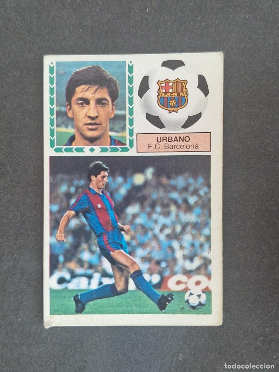 Cromos de f&uacute;tbol: L6 URBANO F. C. BARCELONA LIGA ESTE 1983 1984 83 84 DESPEGADO RECUPERADO