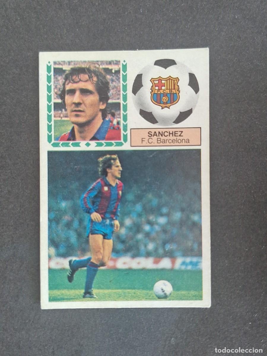 Cromos de f&uacute;tbol: L6 SANCHEZ F. C. BARCELONA LIGA ESTE 1983 1984 83 84 DESPEGADO RECUPERADO