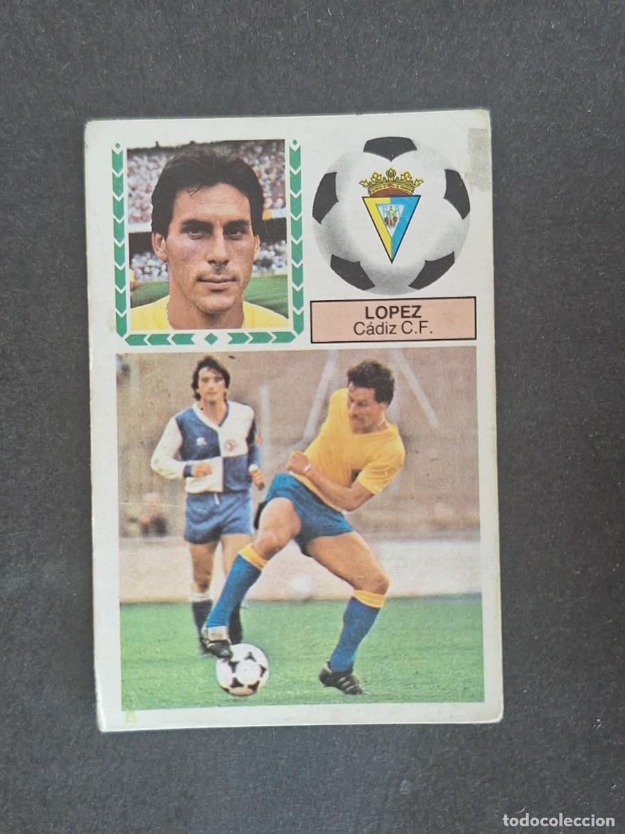 Cromos de f&uacute;tbol: L6 LOPEZ CADIZ C. F. LIGA ESTE 1983 1984 83 84 DESPEGADO RECUPERADO