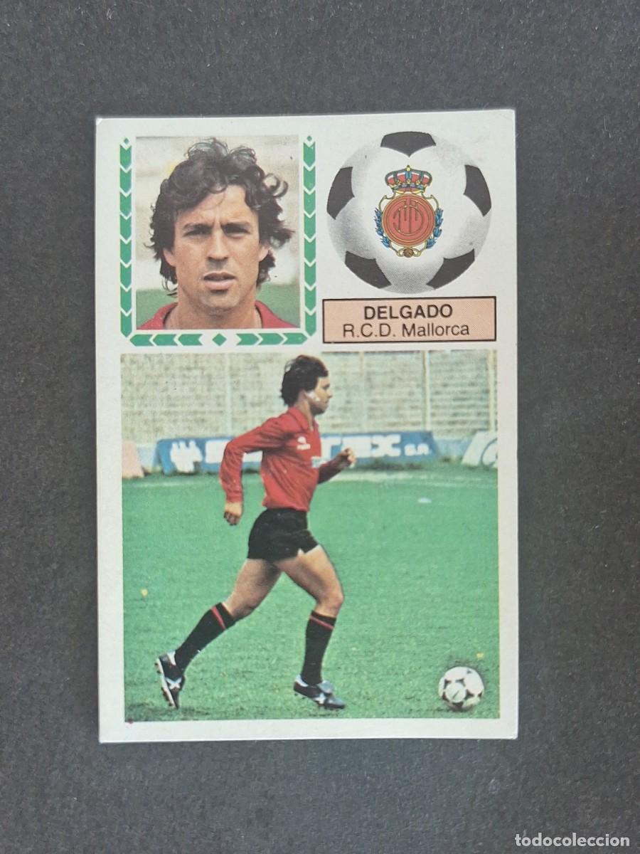 Cromos de f&uacute;tbol: L6 DELGADO R. C. D. MALLORCA LIGA ESTE 1983 1984 83 84 DESPEGADO RECUPERADO