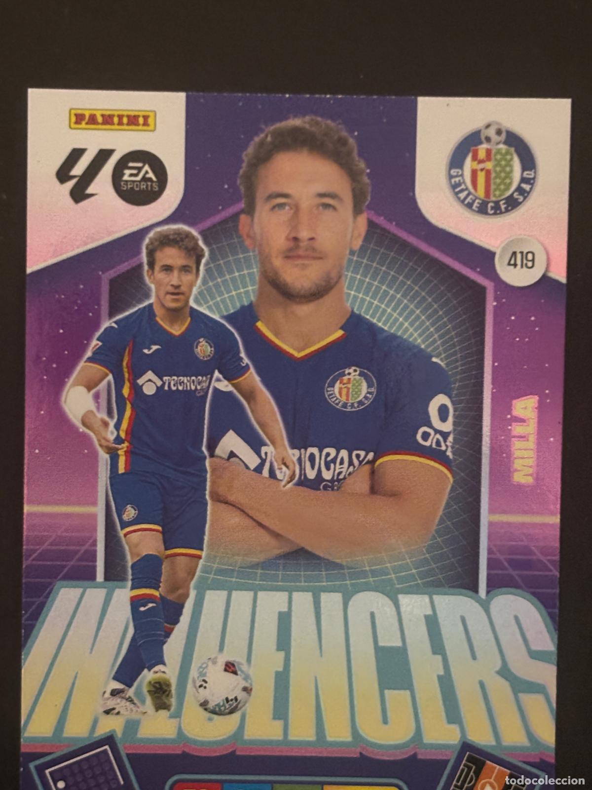 Figurine di Calcio: 419 MILLA GETAFE INFLUENCERS ADRENALYN XL LALIGA EA SPORTS 25-26 2025-2026 PANINI