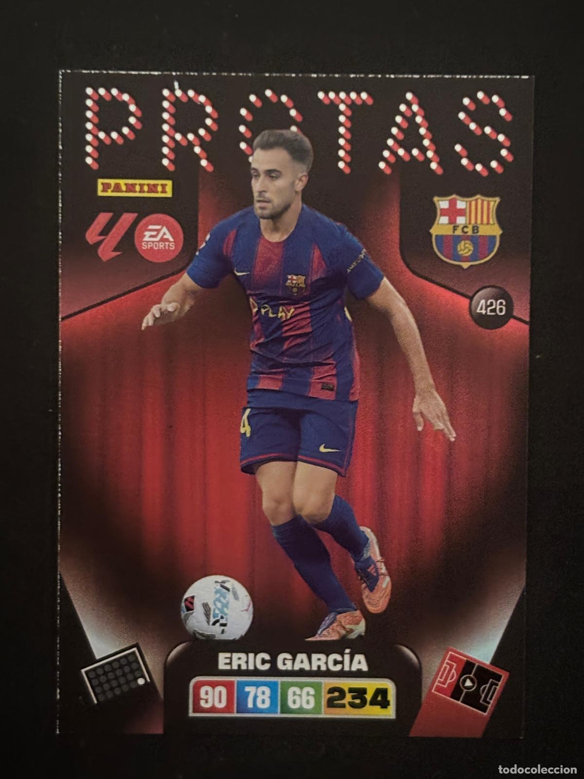 Figurine di Calcio: 426 ERIC GARC&Iacute;A BARCELONA PROTAS ADRENALYN XL LALIGA EA SPORTS 25-26 2025-2026 PANINI