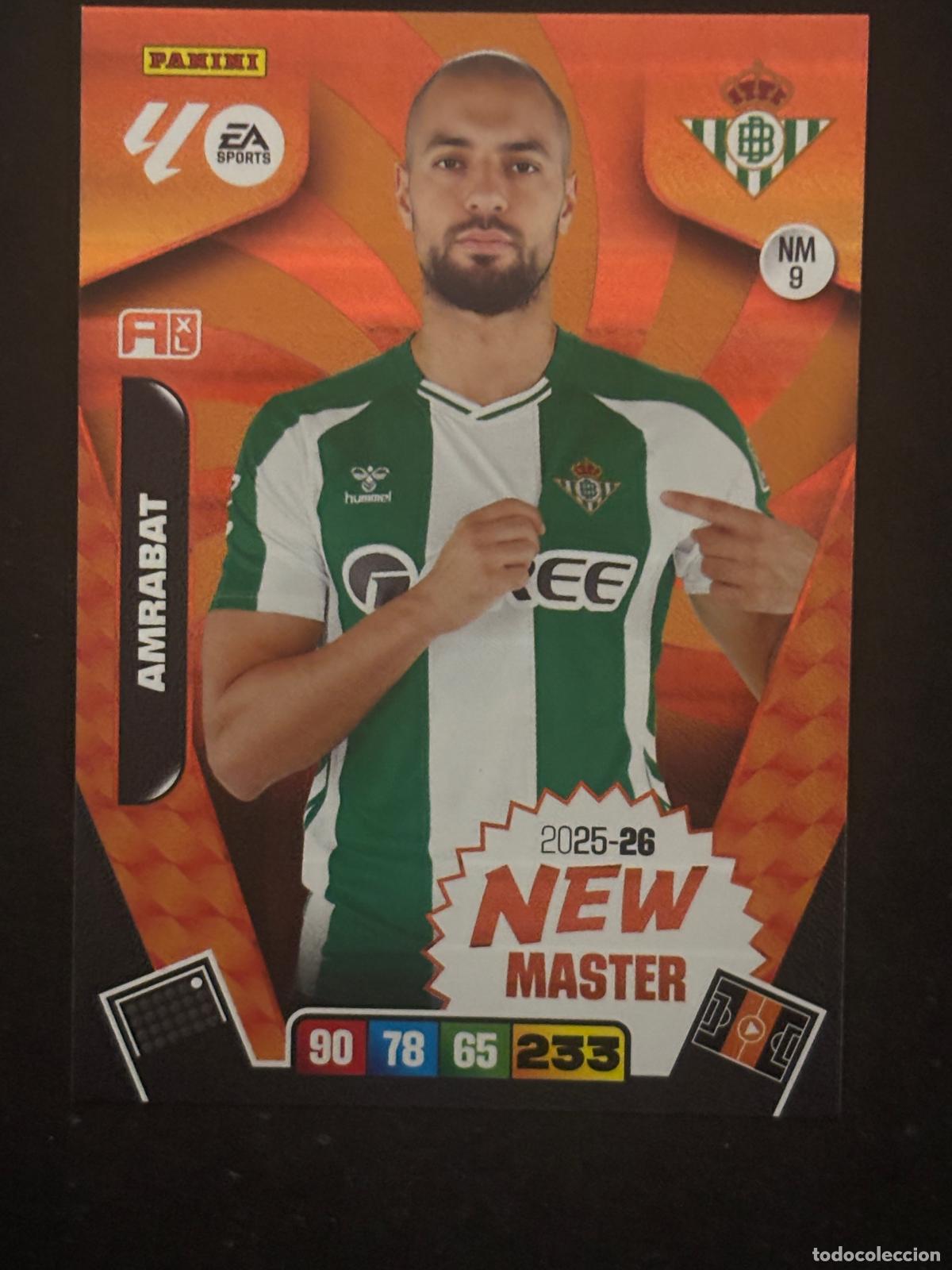 Cromos de f&uacute;tbol: NW9 AMRABAT BETIS NEW MASTER ADRENALYN XL LALIGA EA SPORTS 25-26 2025-2026 PANINI
