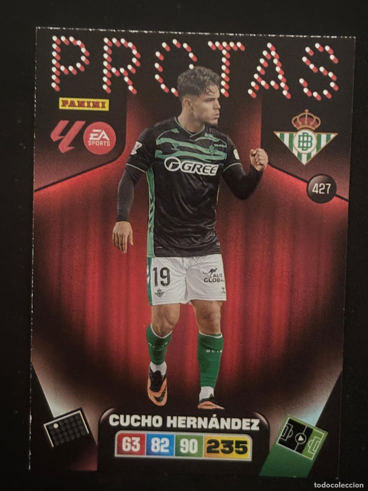 Cromos de f&uacute;tbol: 427 CUCHO HERN&Aacute;NDEZ BETIS PROTAS ADRENALYN XL LALIGA EA SPORTS 25-26 2025-2026 PANINI