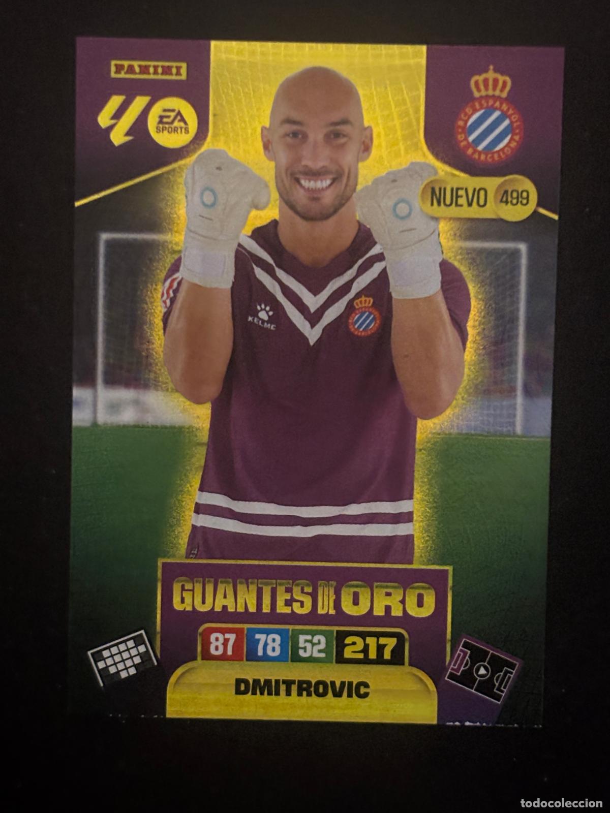 Cromos de f&uacute;tbol: 499 DMITROVIC ESPANYOL NUEVO GUANTES DE ORO PLUS 2&ordf; EDICI&Oacute;N ADRENALYN XL LALIGA 25-26