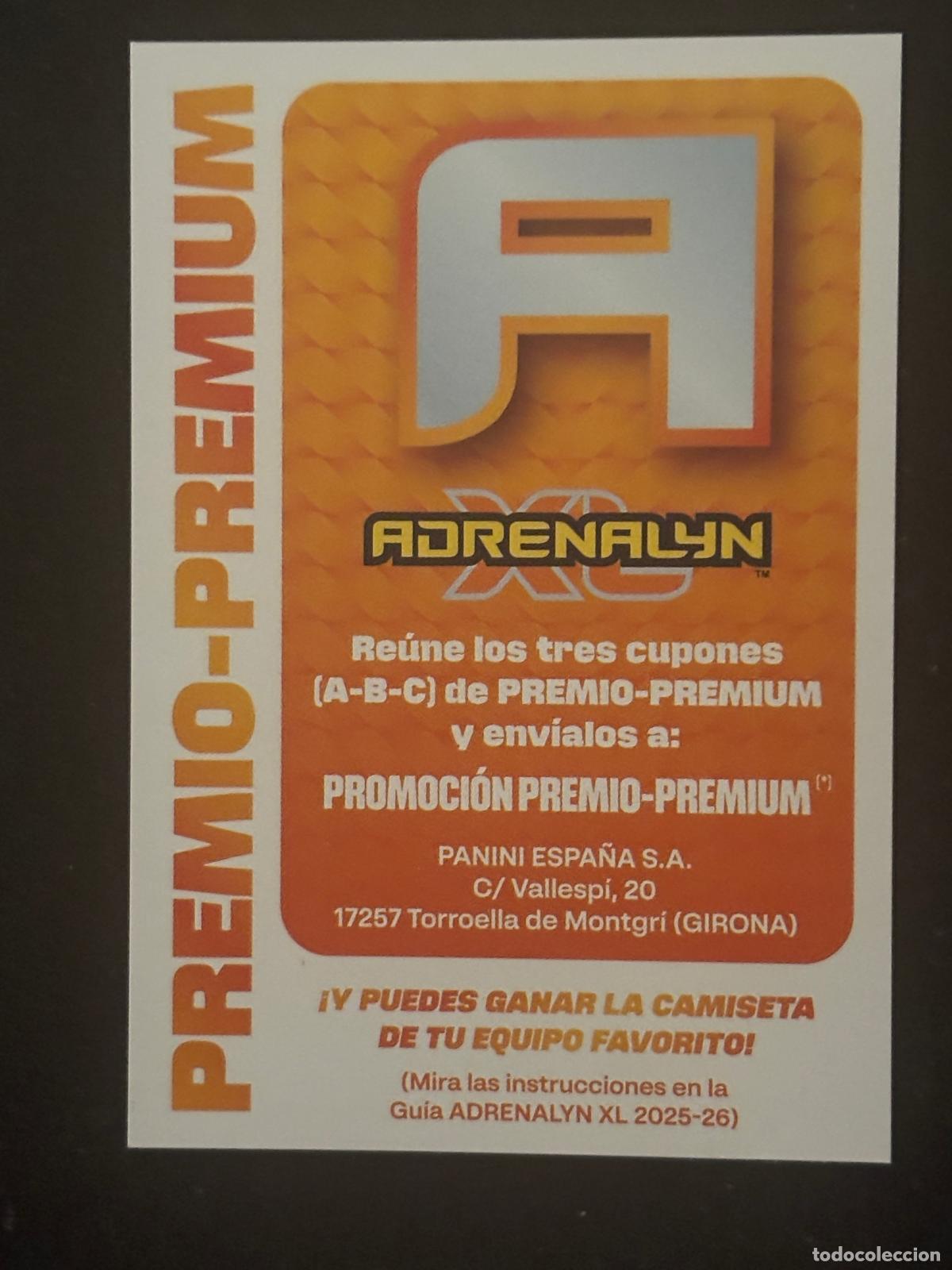 Cromos de f&uacute;tbol: PREMIUM-PREMIO LETRA A ADRENALYN PLUS 2&ordf; EDICI&Oacute;N ADRENALYN XL LALIGA 25-26