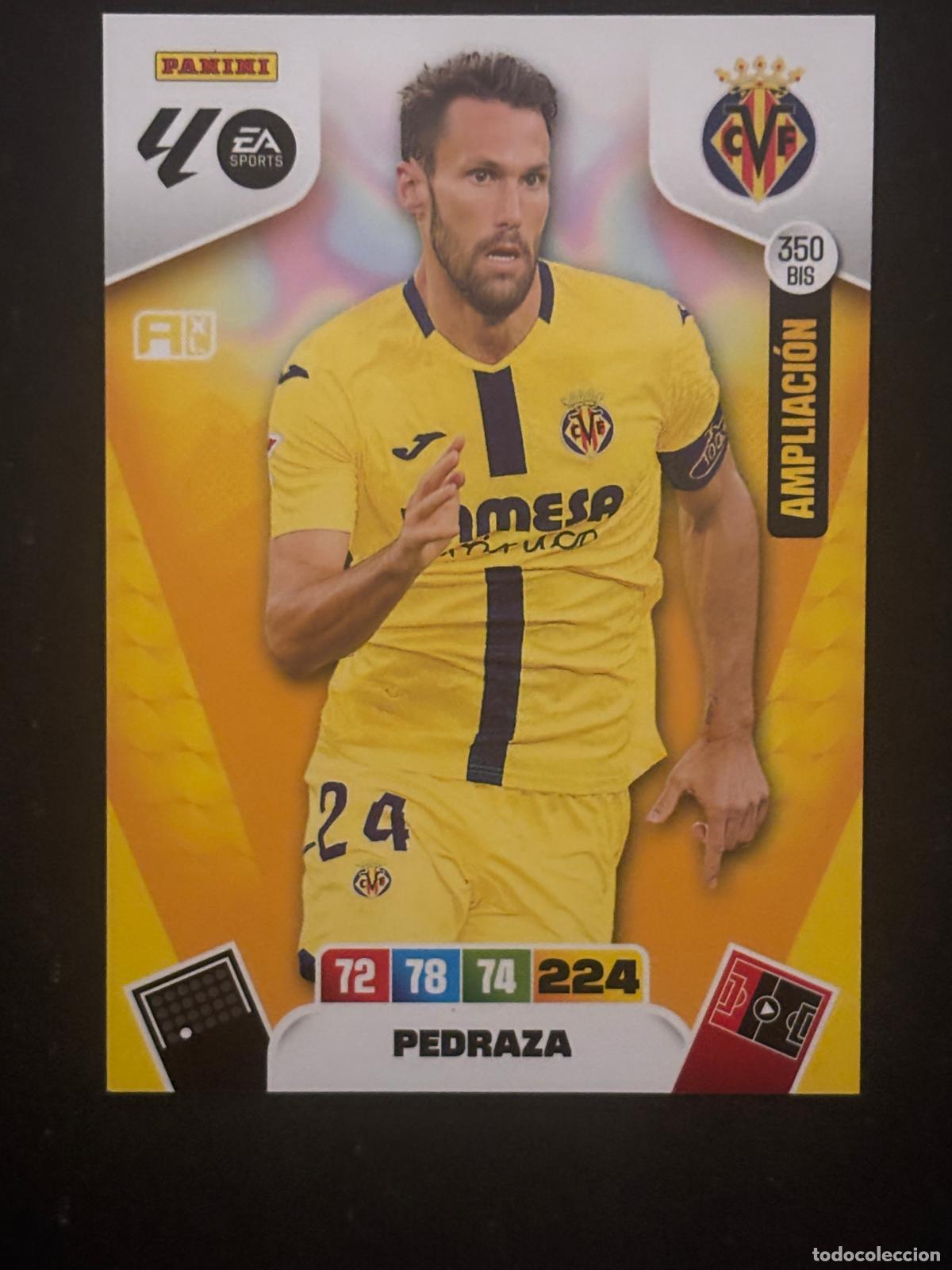 Cromos de f&uacute;tbol: 350BIS PEDRAZA VILLARREAL ADRENALYN PLUS 2&ordf; EDICI&Oacute;N ADRENALYN XL LALIGA 25-26 2025-2026