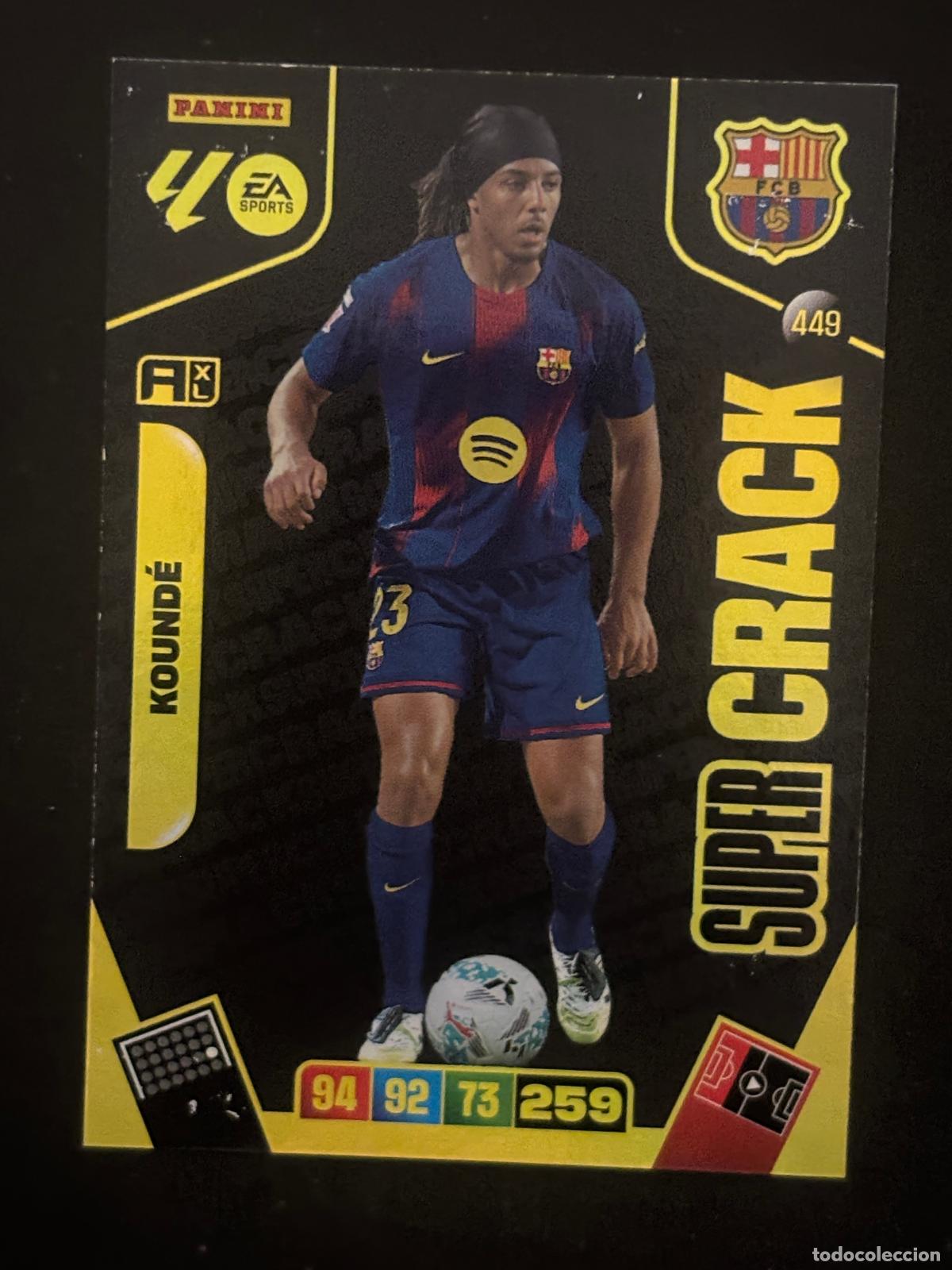 Cromos de f&uacute;tbol: 449 KOUND&Eacute; BARCELONA SUPER CRACK ADRENALYN XL LALIGA EA SPORTS 25-26 2025-2026 PANINI