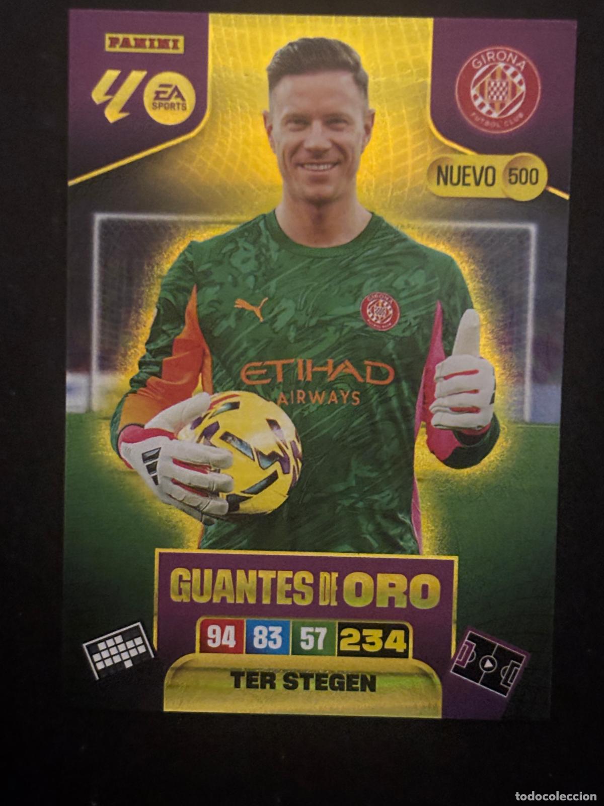 Cromos de f&uacute;tbol: 500 TER STEGEN GIRONA NUEVO GUANTES DE ORO PLUS 2&ordf; EDICI&Oacute;N ADRENALYN XL LALIGA 25-26