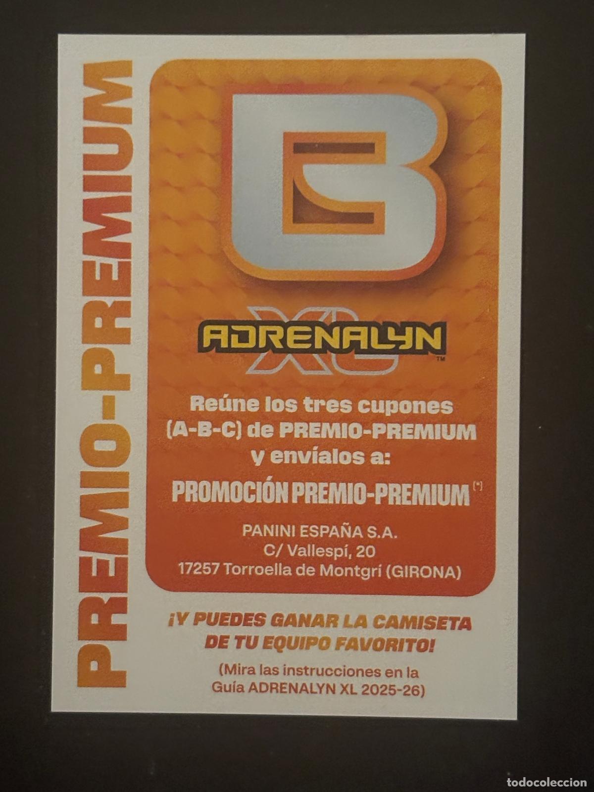 Cromos de f&uacute;tbol: PREMIUM-PREMIO LETRA B ADRENALYN PLUS 2&ordf; EDICI&Oacute;N ADRENALYN XL LALIGA 25-26
