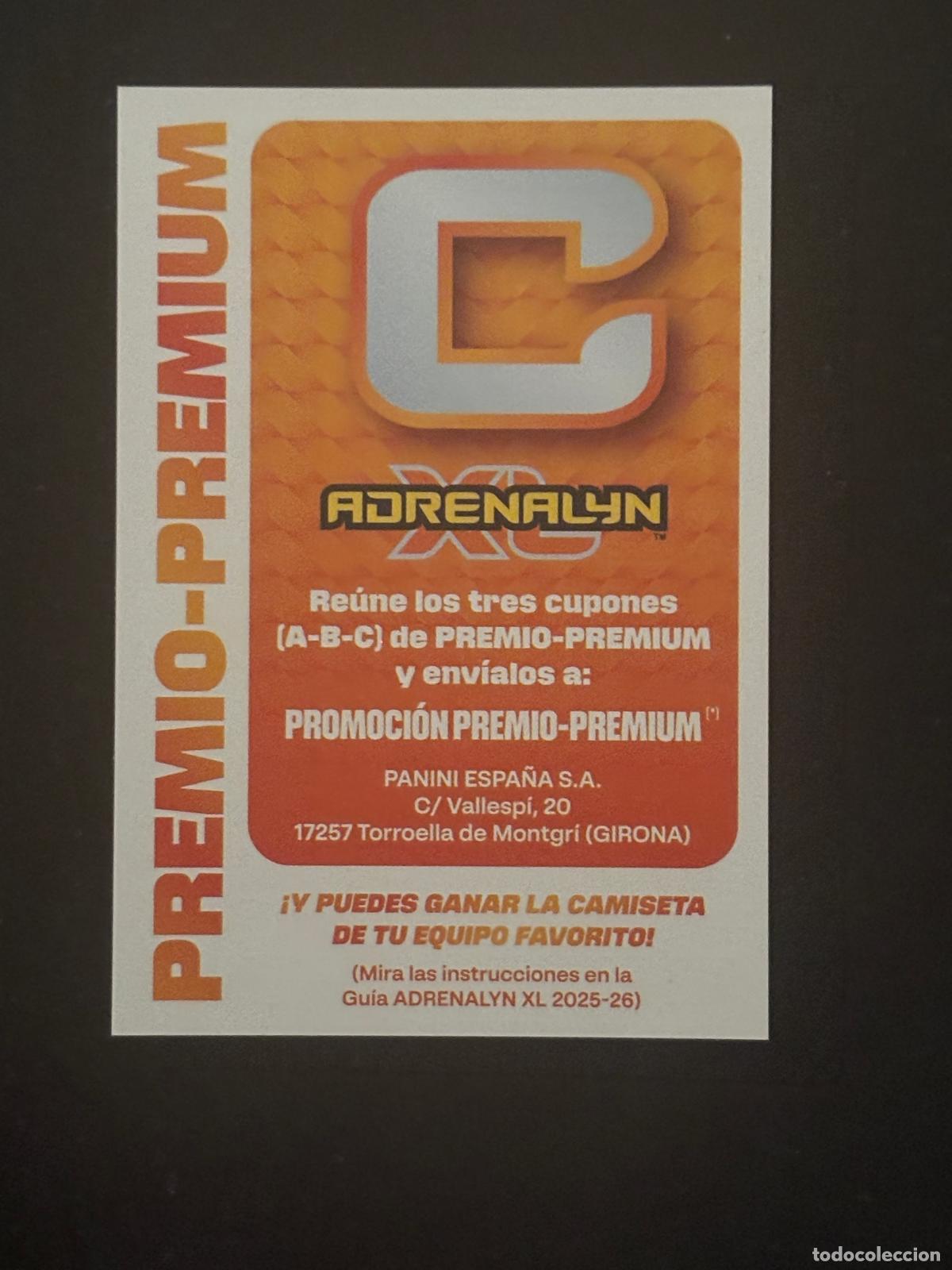 Cromos de f&uacute;tbol: PREMIUM-PREMIO LETRA C ADRENALYN PLUS 2&ordf; EDICI&Oacute;N ADRENALYN XL LALIGA 25-26