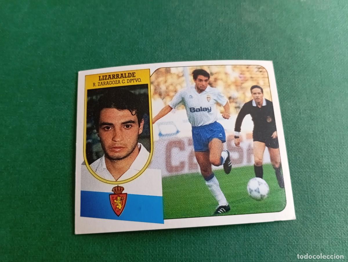 Figurine di Calcio: Liga Este 1991 1992 91 92 REAL ZARAGOZA LIZARRALDE NUNCA PEGADO