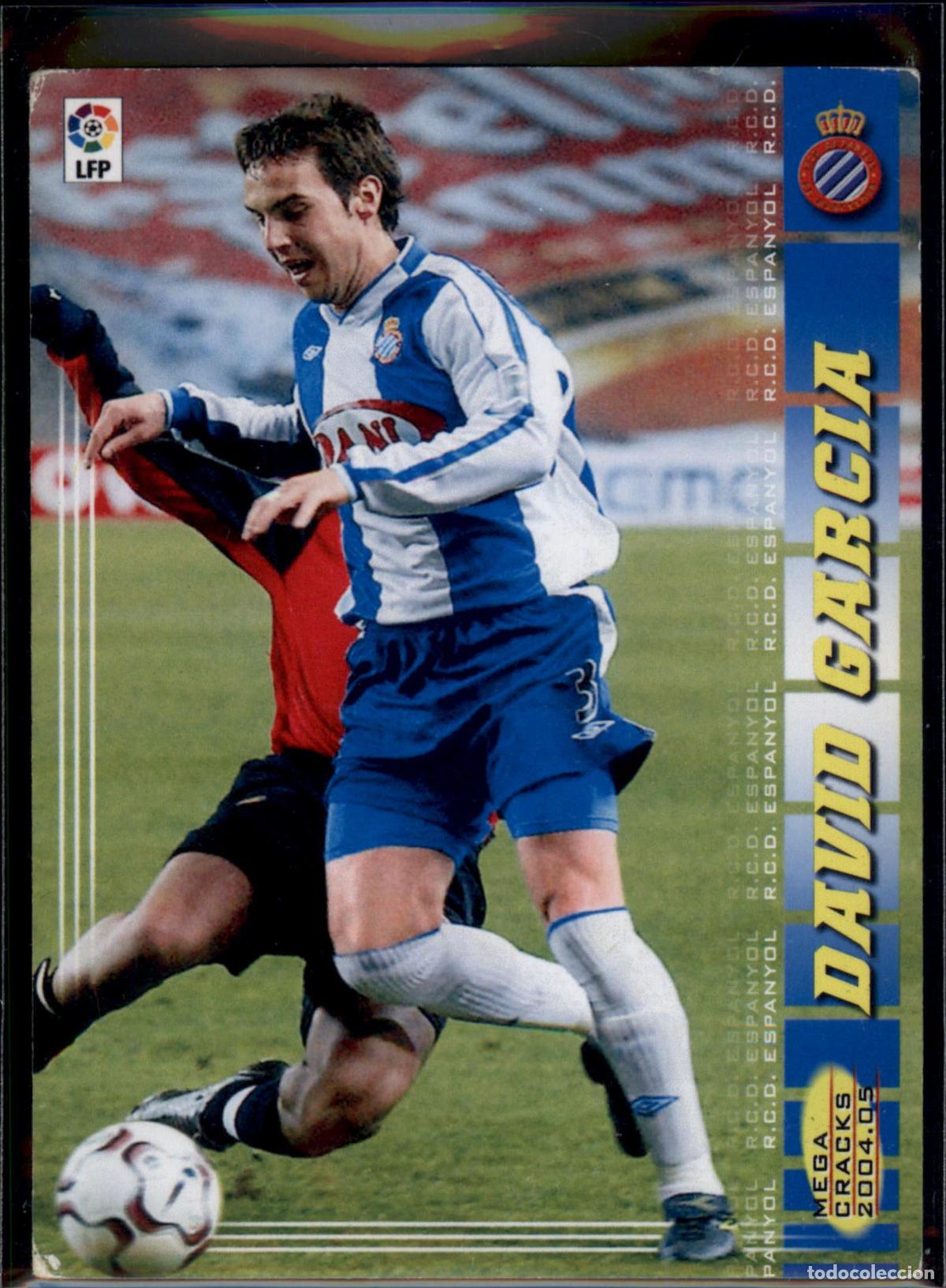 Cromos de f&uacute;tbol: David Garc&iacute;a N&ordm; 116 RCD Espanyol La Liga LFP Megacracks 2004 2005 Panini 04 05