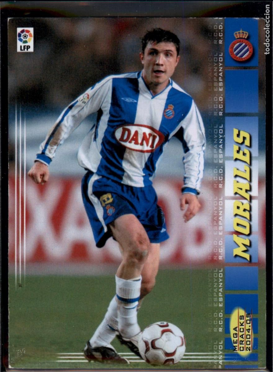 Cromos de f&uacute;tbol: Morales N&ordm; 118 RCD Espanyol La Liga LFP Megacracks 2004 2005 Panini 04 05
