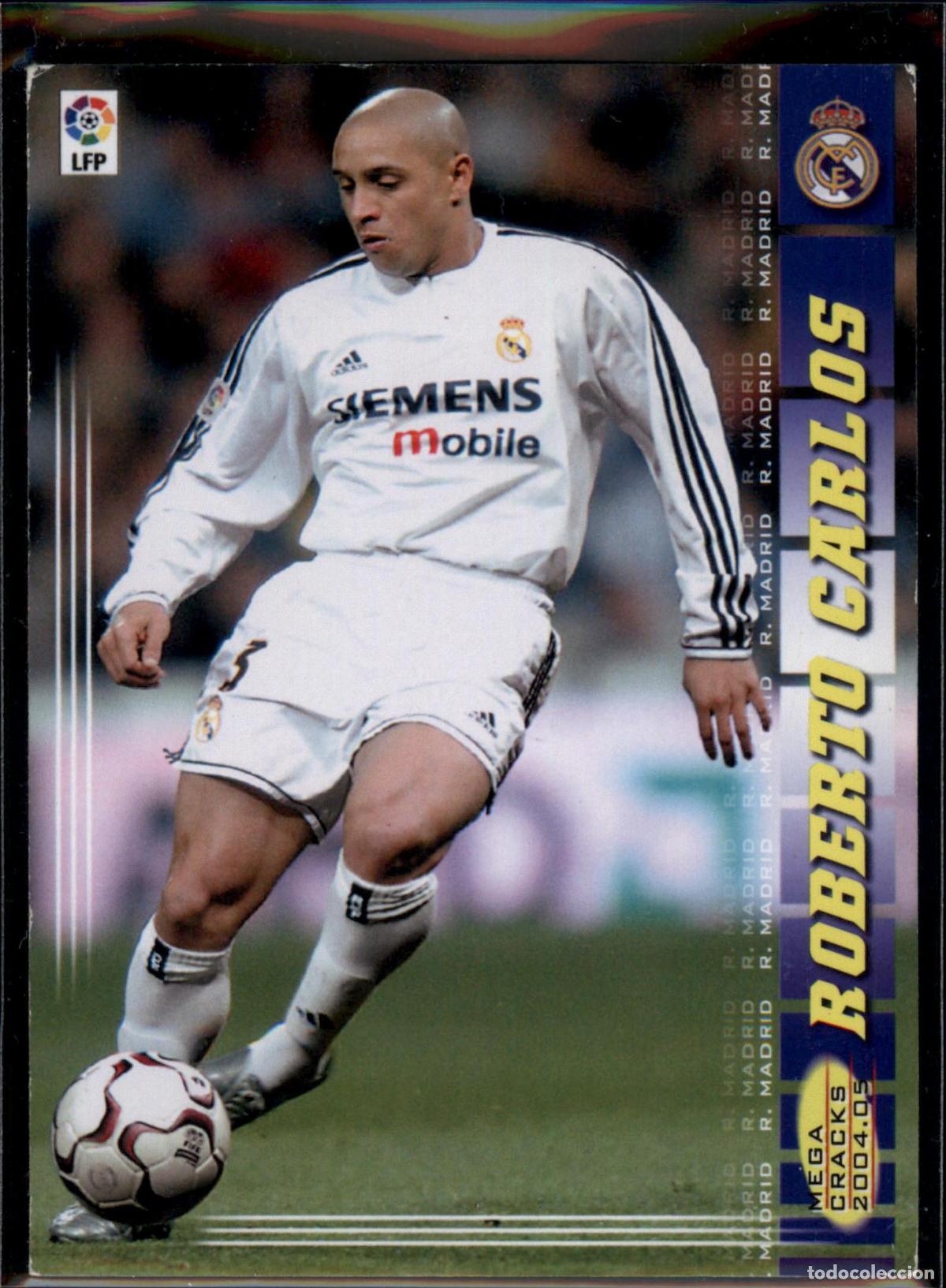 Cromos de f&uacute;tbol: Roberto Carlos N&ordm; 171 Real Madrid La Liga LFP Megacracks 2004 2005 Panini 04 05