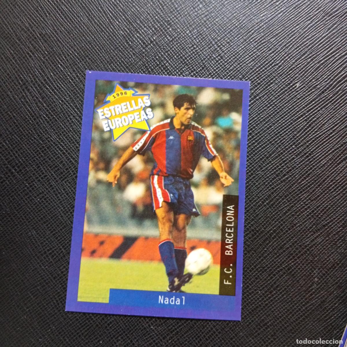 Figurine di Calcio: 43 NADAL BARCELONA PANINI ESTRELLAS EUROPEAS 1996 CROMO FUTBOL 96 - A33 PG27 B