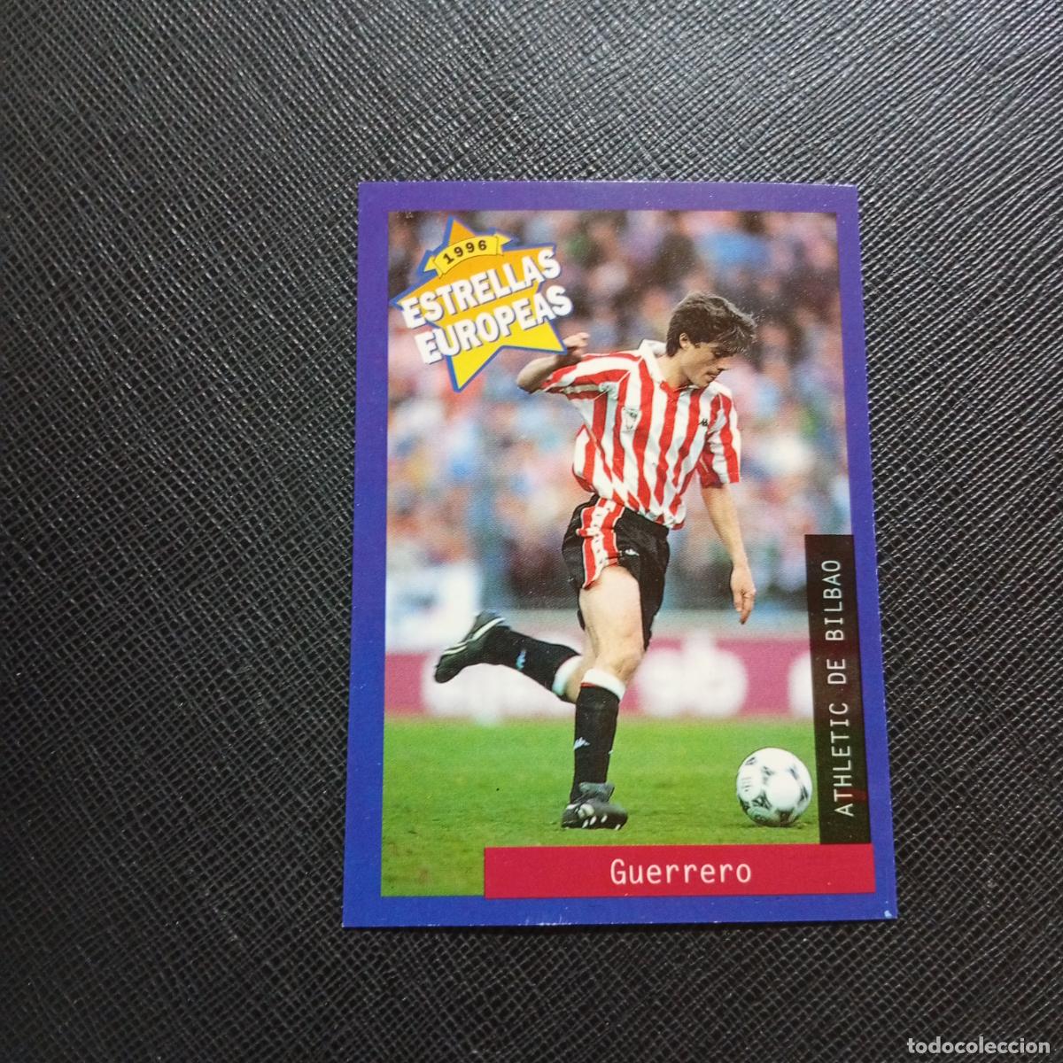 Cromos de f&uacute;tbol: 48 GUERRERO BILBAO PANINI ESTRELLAS EUROPEAS 1996 CROMO FUTBOL 96 - A33 PG28