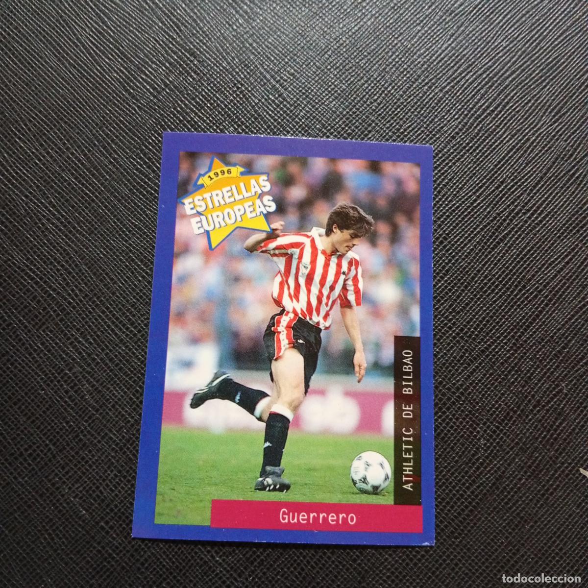 Cromos de f&uacute;tbol: 48 GUERRERO BILBAO PANINI ESTRELLAS EUROPEAS 1996 CROMO FUTBOL 96 - A33 PG28 B