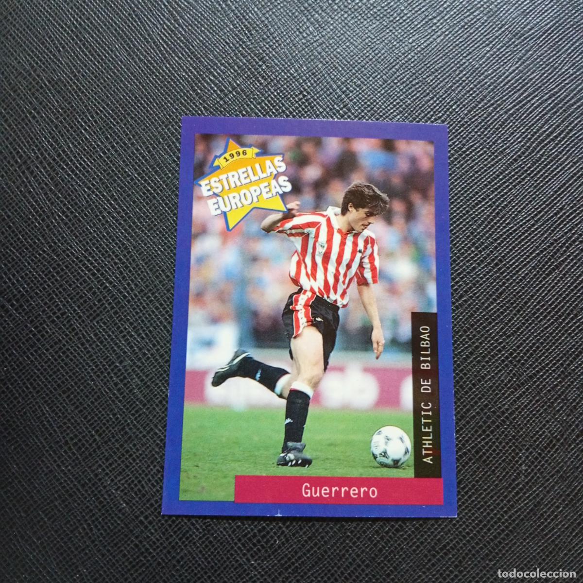 Cromos de f&uacute;tbol: 48 GUERRERO BILBAO PANINI ESTRELLAS EUROPEAS 1996 CROMO FUTBOL 96 - A33 PG29