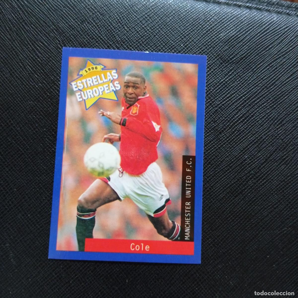 Fu&szlig;ball-Sticker: 67 COLE MANCHESTER UNITED PANINI ESTRELLAS EUROPEAS 1996 CROMO FUTBOL 96 - A33 PG31