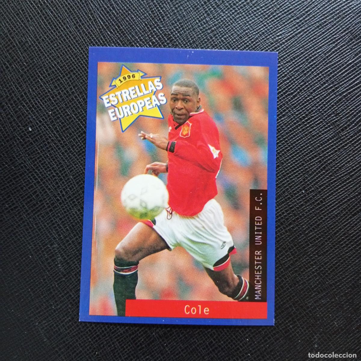 Fu&szlig;ball-Sticker: 67 COLE MANCHESTER UNITED PANINI ESTRELLAS EUROPEAS 1996 CROMO FUTBOL 96 - A33 PG31 B