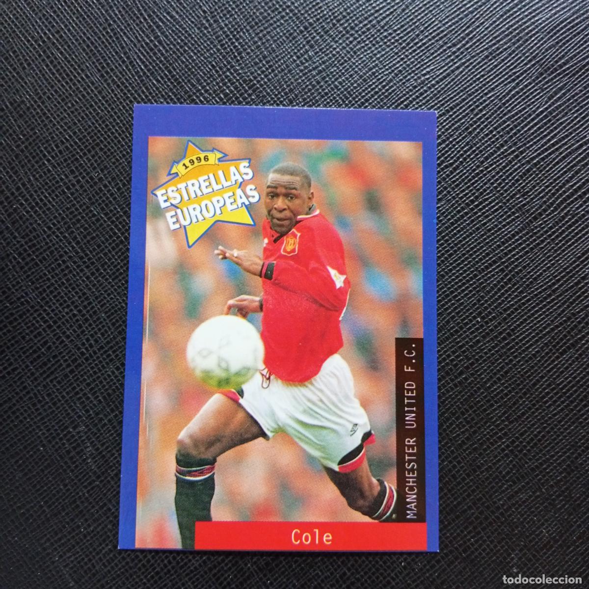 Fu&szlig;ball-Sticker: 67 COLE MANCHESTER UNITED PANINI ESTRELLAS EUROPEAS 1996 CROMO FUTBOL 96 - A33 PG31