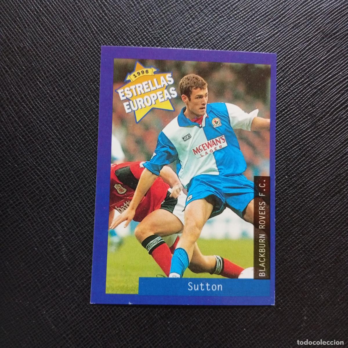Cartes &agrave; collectionner de Football: 35 SUTTON BLACKBURN ROVERS PANINI ESTRELLAS EUROPEAS 1996 CROMO FUTBOL 96 - A33 PG36