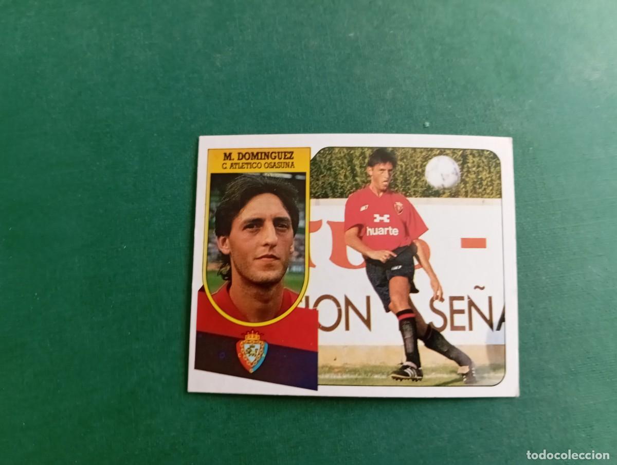 Figurine di Calcio: Liga Este 1991 1992 91 92 CA OSASUNA MARTIN DOMINGUEZ NUNCA PEGADO