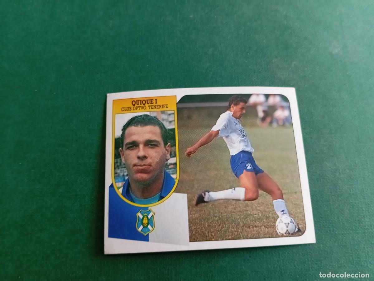 Figurine di Calcio: Liga Este 1991 1992 91 92 CD TENERIFE QUIQUE I NUNCA PEGADO