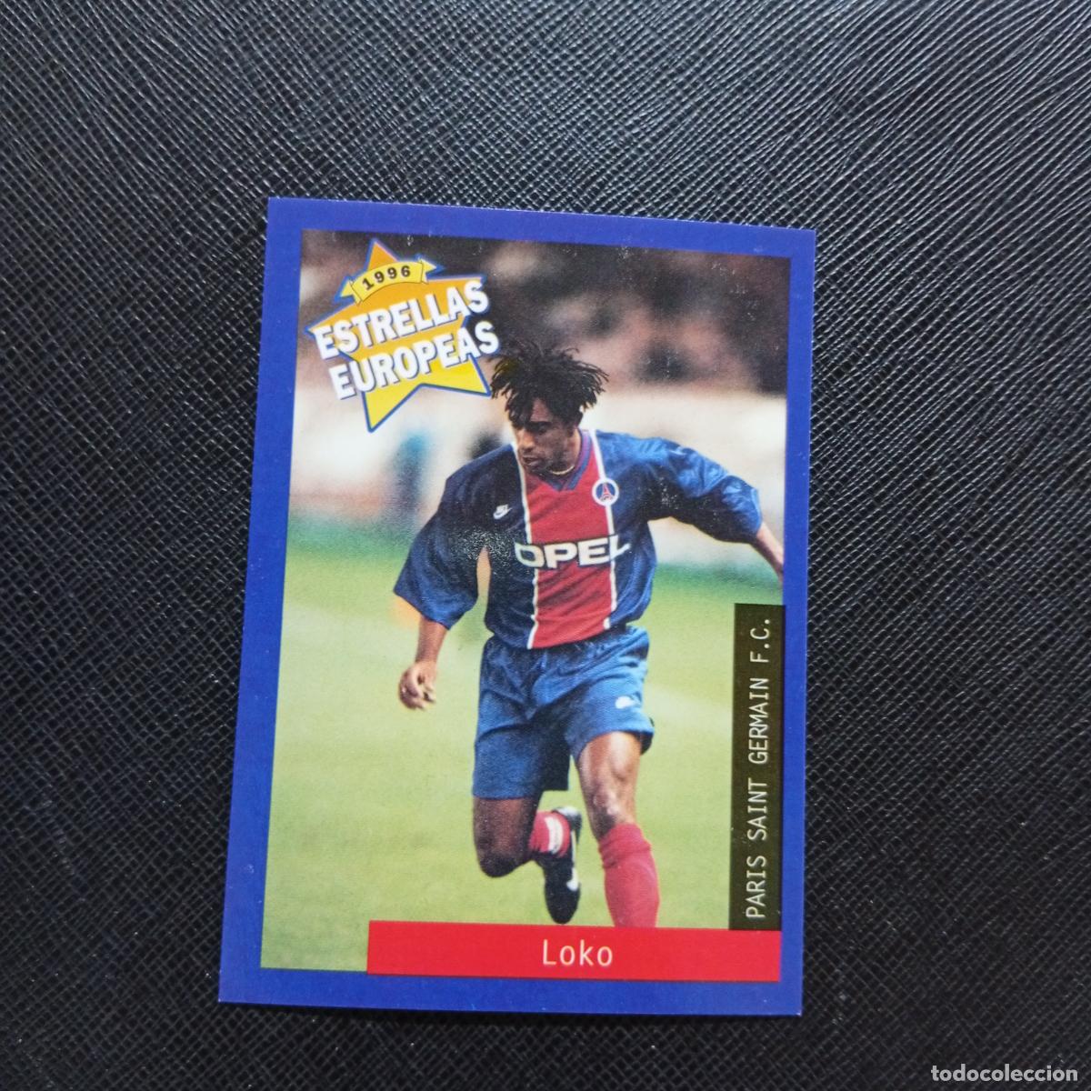 Figurine di Calcio: 113 LOKO PSG PANINI ESTRELLAS EUROPEAS 1996 CROMO FUTBOL 96 - A33 PG38 B