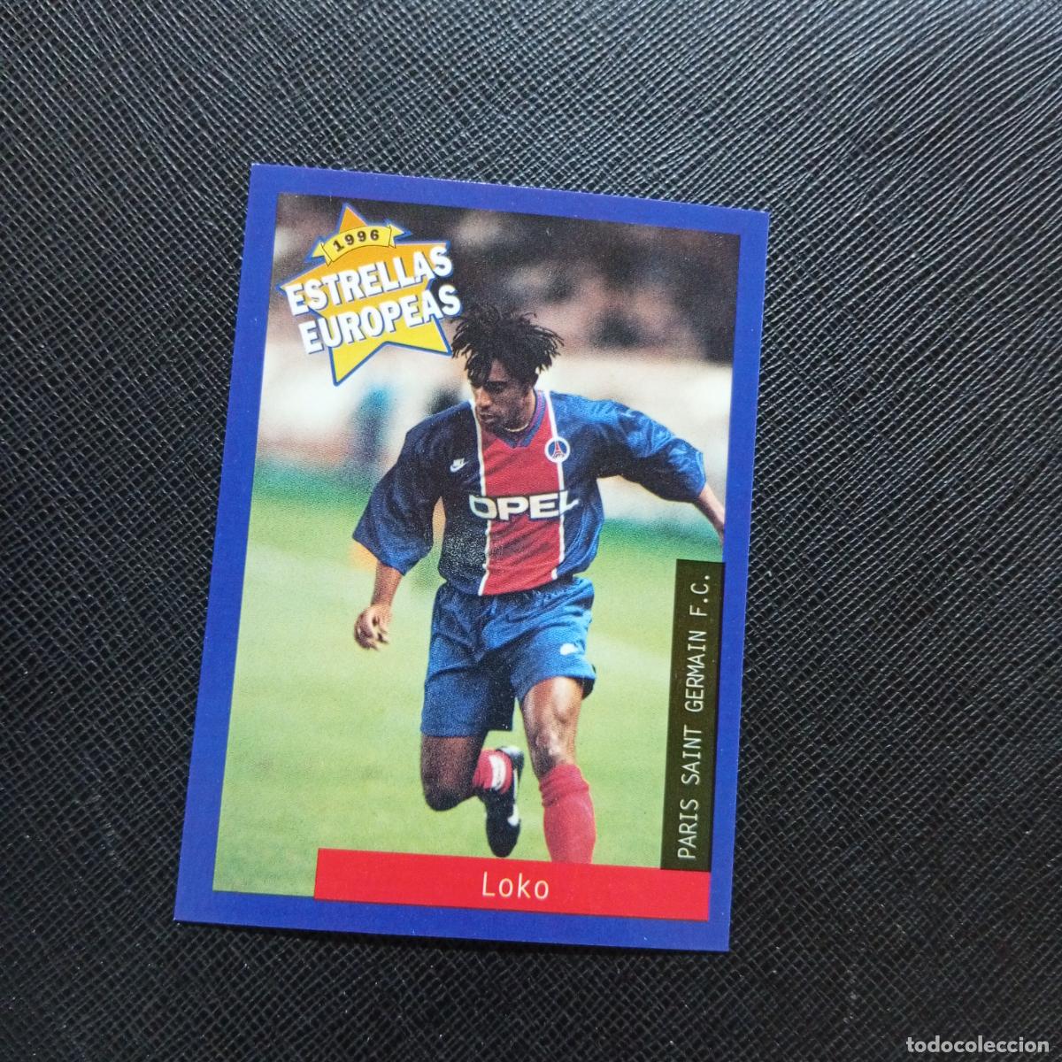 Figurine di Calcio: 113 LOKO PSG PANINI ESTRELLAS EUROPEAS 1996 CROMO FUTBOL 96 - A33 PG37