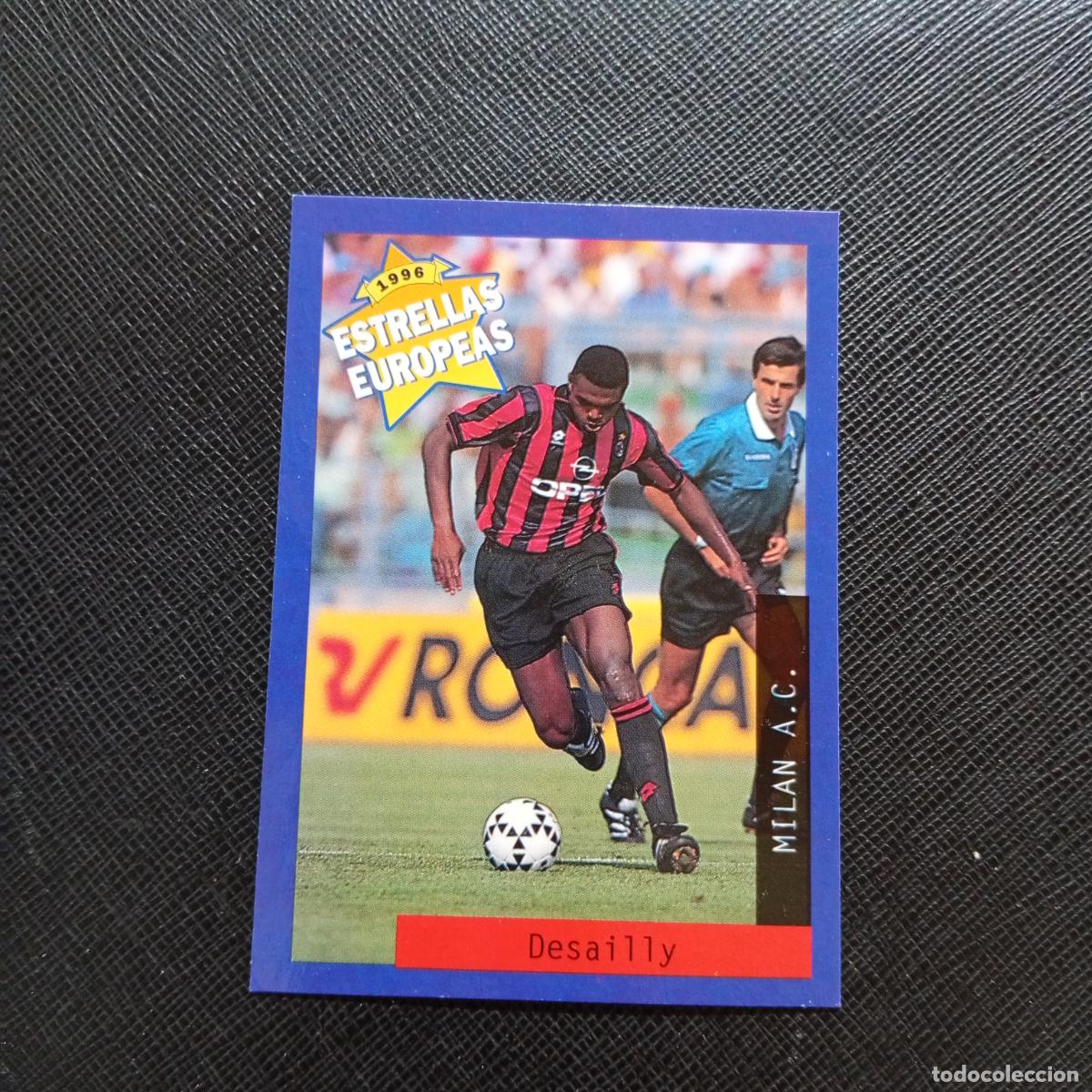 Cromos de f&uacute;tbol: 96 DESAILLY MILAN PANINI ESTRELLAS EUROPEAS 1996 CROMO FUTBOL 96 - A33 PG51 B