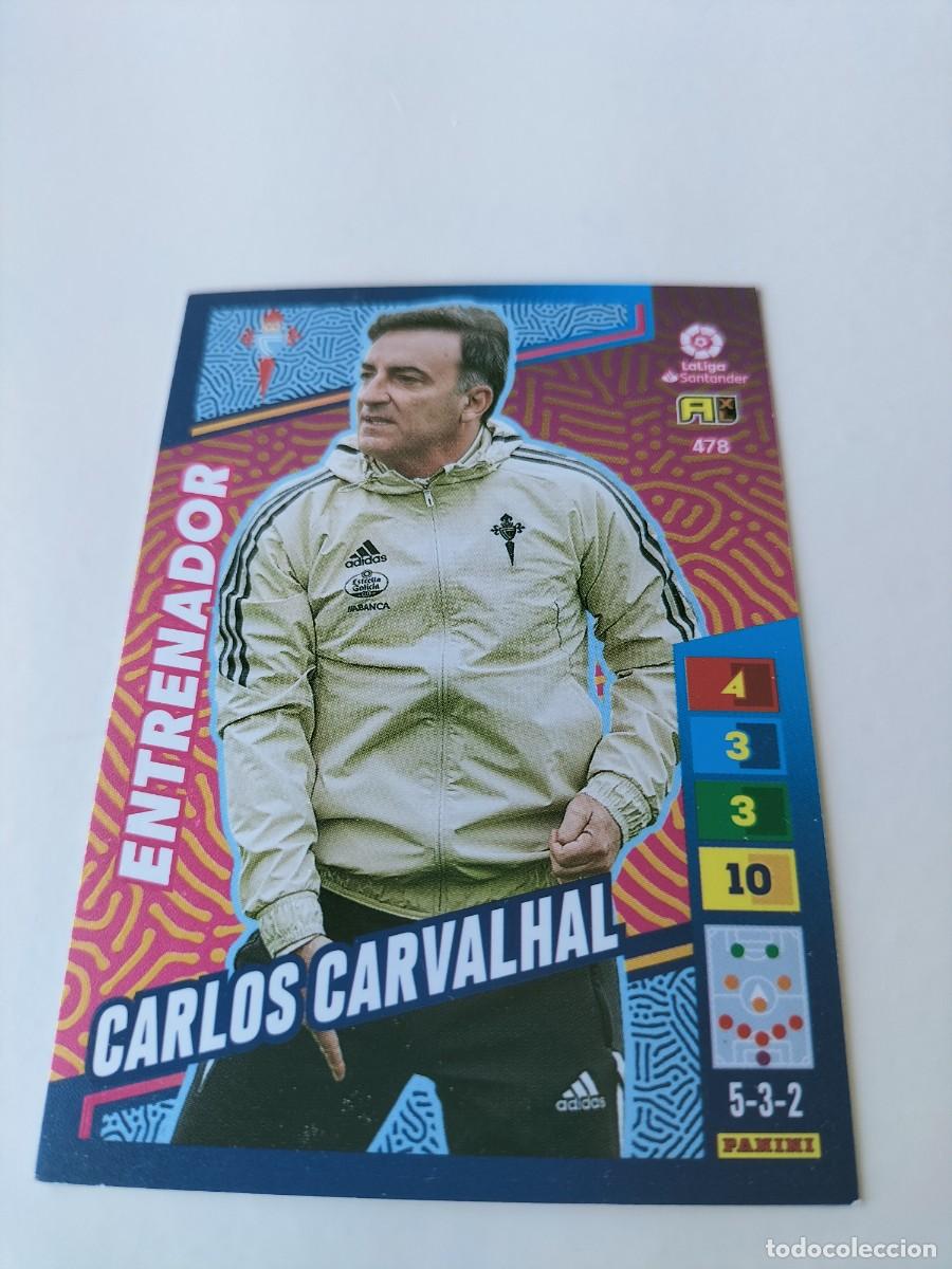 Cromos de f&uacute;tbol: 1 CROMO FICHA PANINI ADRENALYN 2022-2023 22-23 R.C CELTA VIGO 478 CARLOS CARVALHAL ( ENTRENADOR