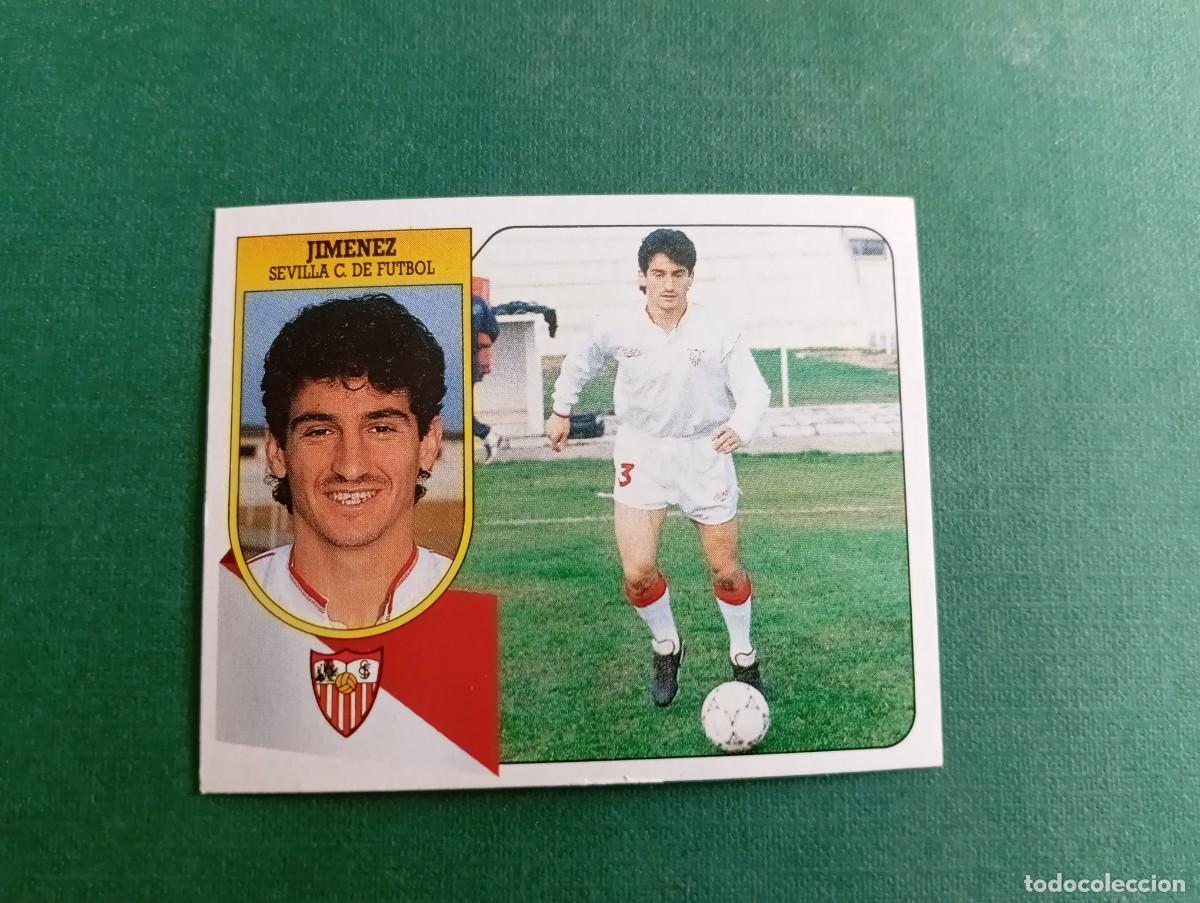 Figurine di Calcio: Liga Este 1991 1992 91 92 SEVILLA FC JIMENEZ NUNCA PEGADO