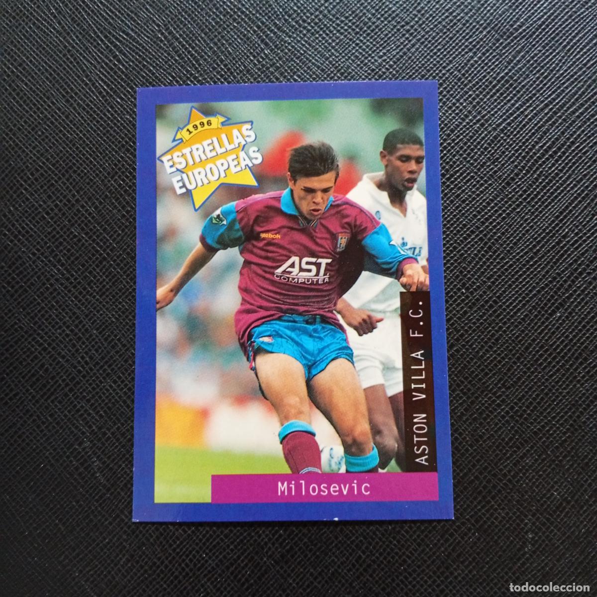Cromos de f&uacute;tbol: 69 MILOSEVIC ASTON VILA PANINI ESTRELLAS EUROPEAS 1996 CROMO FUTBOL 96 - A28 PG181