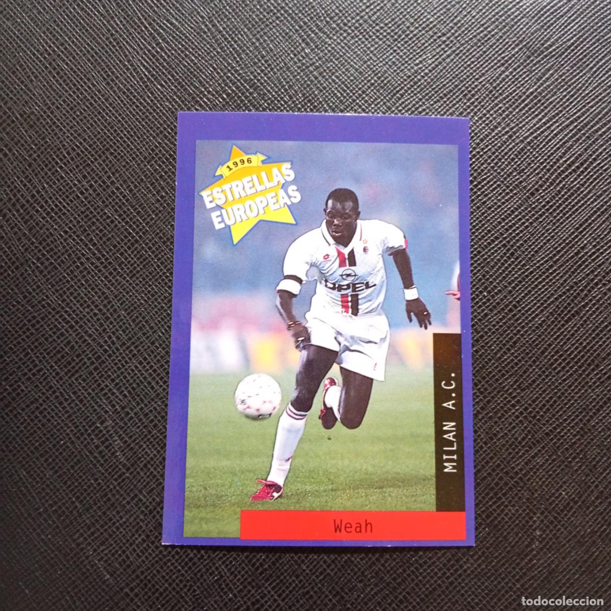 Cromos de f&uacute;tbol: 94 WEAH MILAN PANINI ESTRELLAS EUROPEAS 1996 CROMO FUTBOL 96 - A28 PG199 B