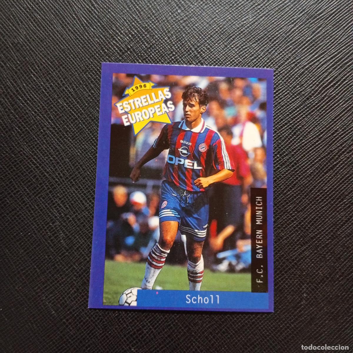 Cromos de f&uacute;tbol: 74 SCHOLL BAYERN MUNICH PANINI ESTRELLAS EUROPEAS 1996 CROMO FUTBOL 96 - A28 PG388
