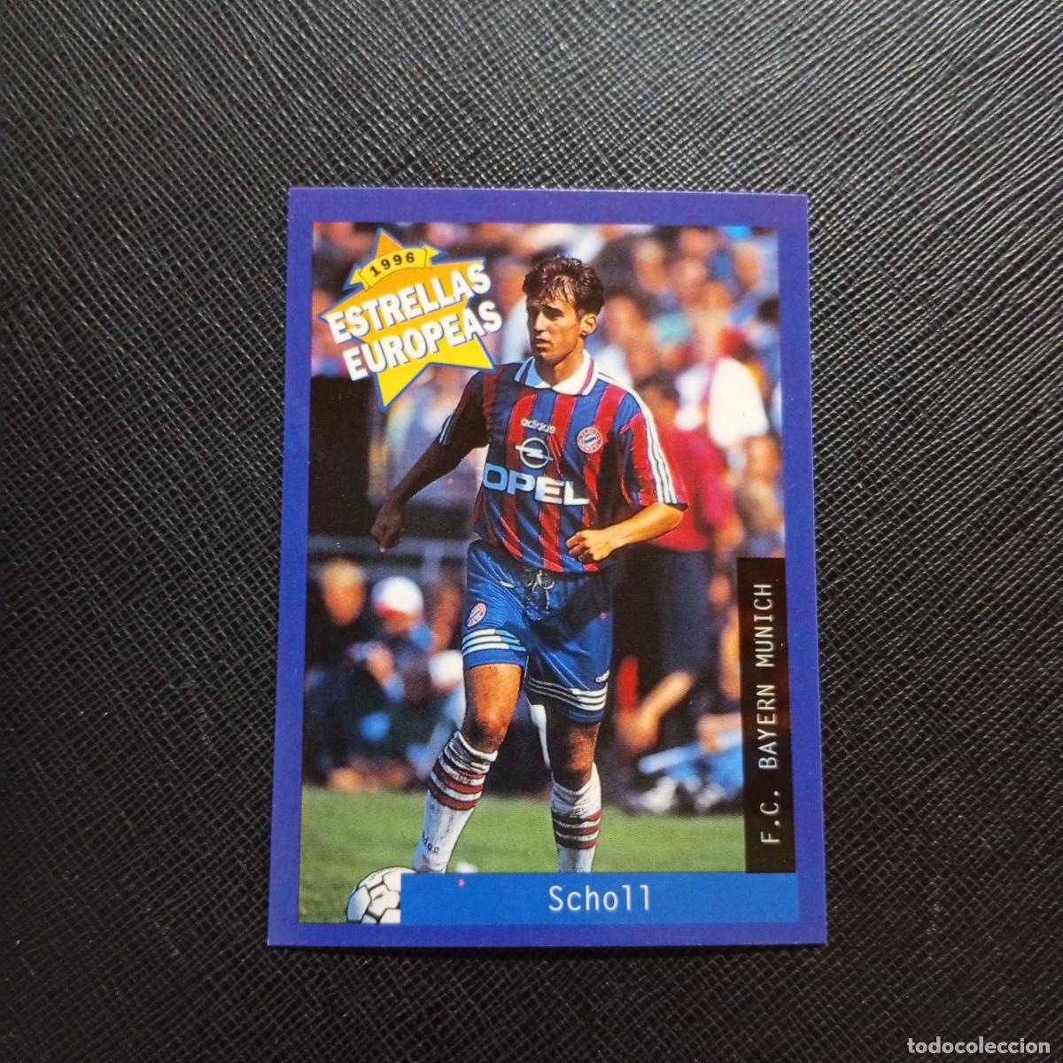 Cromos de f&uacute;tbol: 74 SCHOLL BAYERN MUNICH PANINI ESTRELLAS EUROPEAS 1996 CROMO FUTBOL 96 - A28 PG388 B