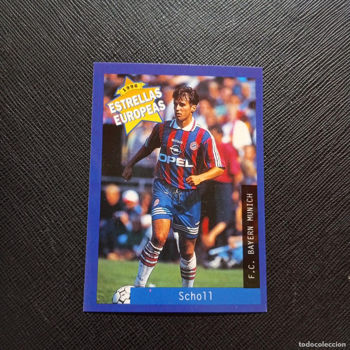 Cromos de f&uacute;tbol: 74 SCHOLL BAYERN MUNICH PANINI ESTRELLAS EUROPEAS 1996 CROMO FUTBOL 96 - A28 PG397