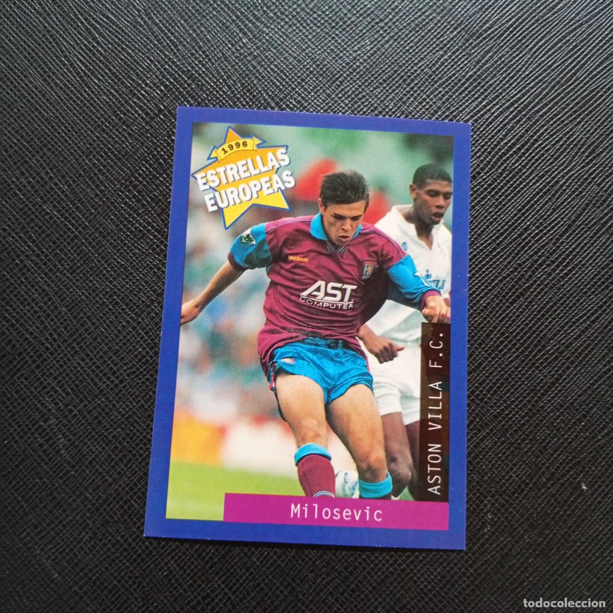 Cromos de f&uacute;tbol: 69 MILOSEVIC ASTON VILLA PANINI ESTRELLAS EUROPEAS 1996 CROMO FUTBOL 96 - A28 PG451